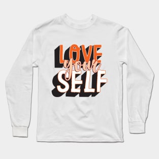 Love Yourself Long Sleeve T-Shirt